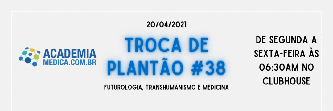 TP #38: Futurologia, transhumanismo e medicina
