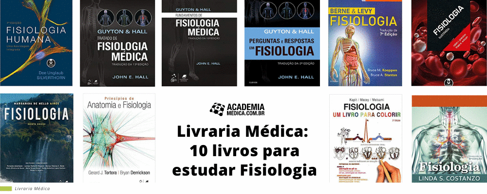Livraria Médica: 10 livros para estudar Fisiologia