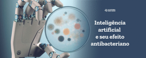 Inteligência artificial e seu efeito antibacteriano
