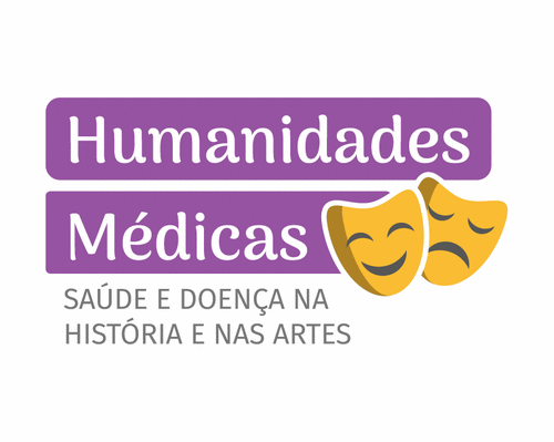 Humanidades Médicas: saúde e doença na história e nas artes