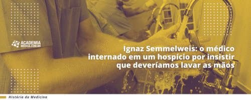 Ignaz Semmelweis: o médico internado em um hospício por insistir que deveríamos lavar as mãos