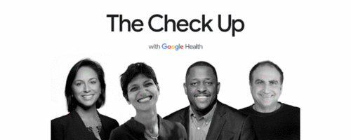 [PARTE 1]The Check Up with Google Health 2022: projetos de tecnologia e inovação em saúde com foco no paciente